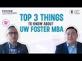 Top 3 things to know about getting in uw foster school mba