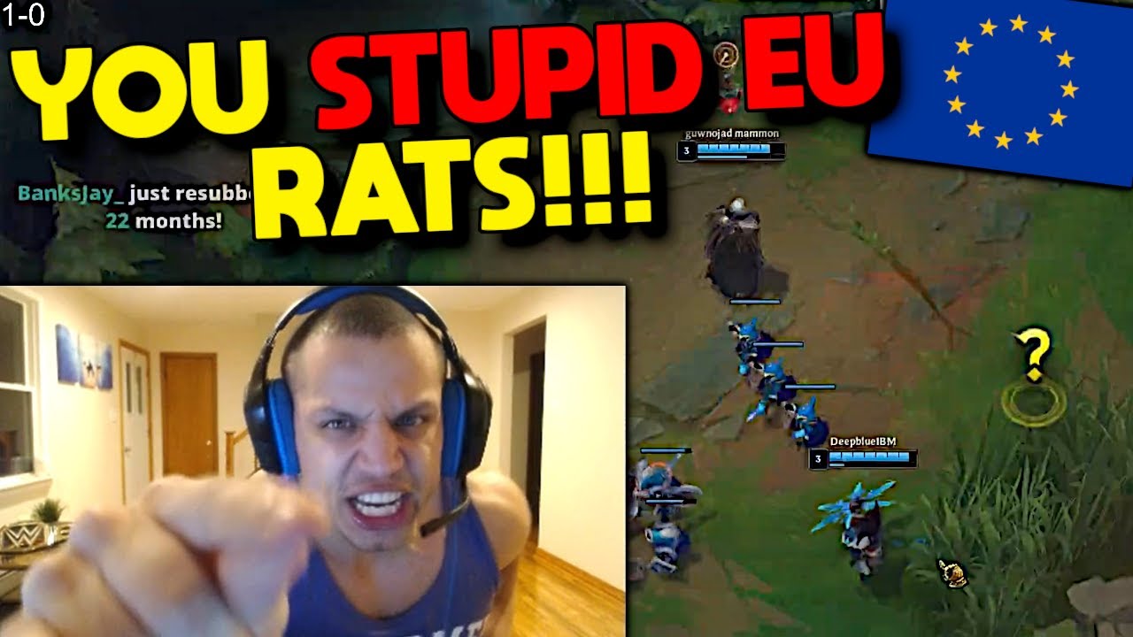 Tyler1 RAGE in EU
