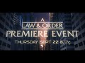 LAW & ORDER | Premiere Event airs TONIGHT at 8/7c