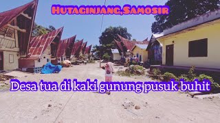 HUTAGINJANG SAMOSIR|DESA TRADISIONAL BATAK DI LERENG GUNUNG PUSUK BUHIT