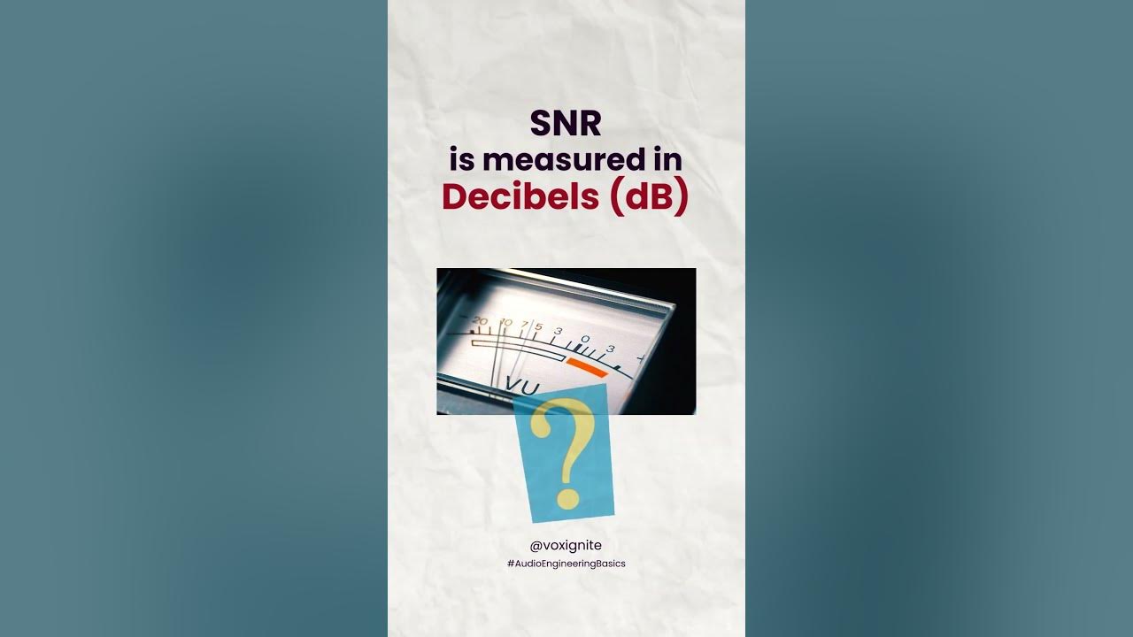 What is SNR? Signal to Noise Ratio Explained in Hindi 
