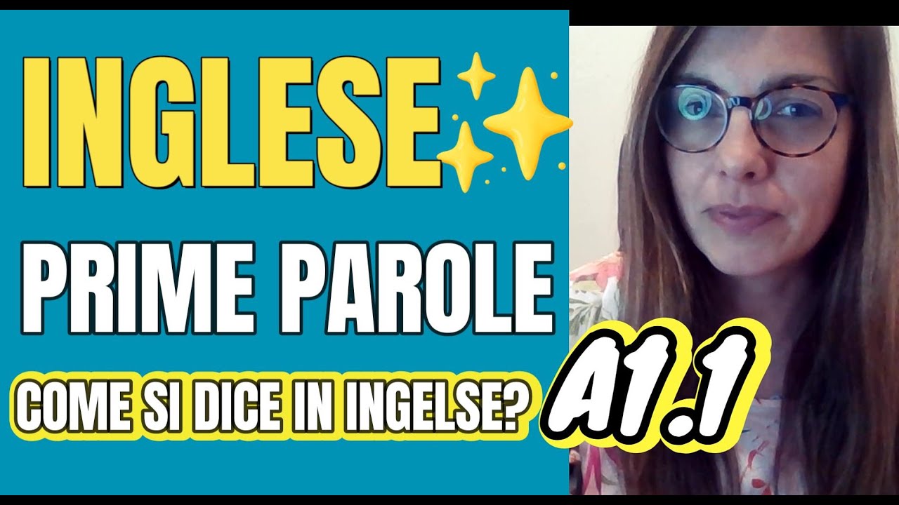 inglese-prime-parole-per-principianti-30-parole-con-esempi-youtube