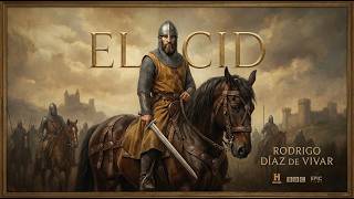 The True History of El Cid – Hero, Warrior, and Legend of Spain  Documentary