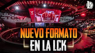 NUEVO FORMATO EN LCK y NUEVO TORNEO INTERNACIONAL