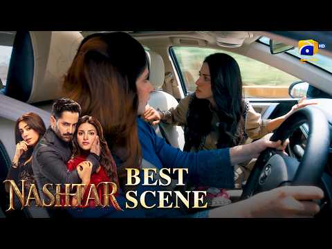 Nashtar Episode 06 | 𝐁𝐞𝐬𝐭 𝐒𝐜𝐞𝐧𝐞 𝟎𝟒 | Danish Taimoor - Anmol Baloch | Har Pal Geo