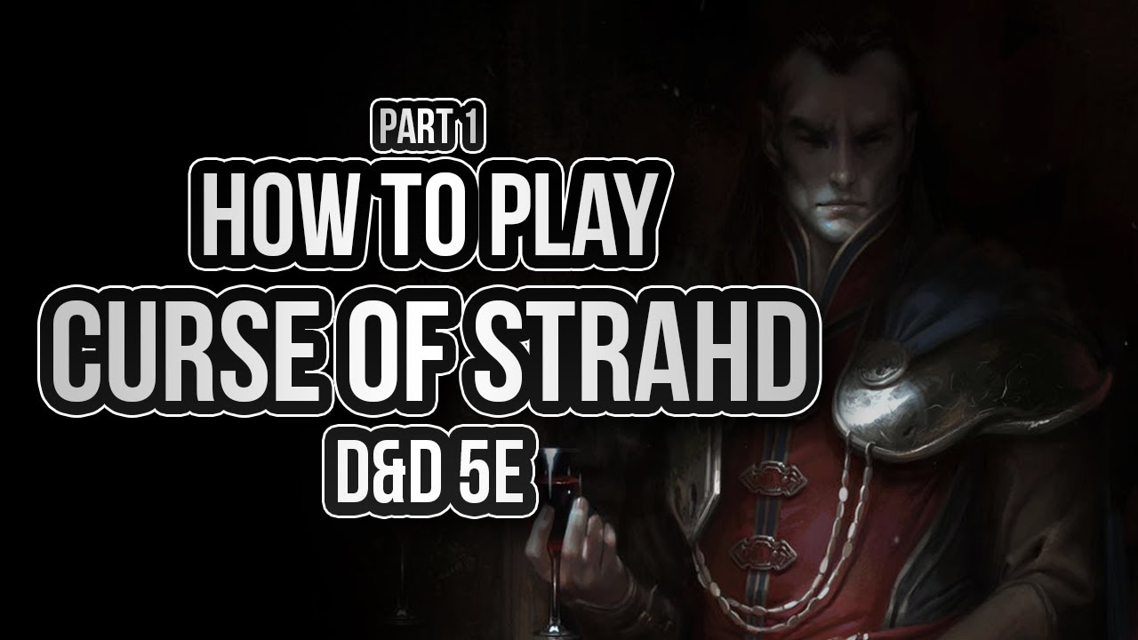 Curse of Strahd (Dungeons & Dragons)