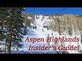 An insiders guide to ski resorts aspen highlands ep 23