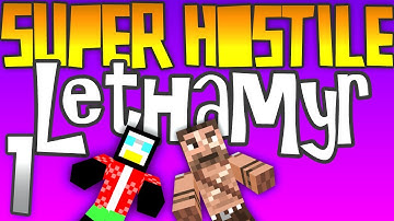 Minecraft - Lethamyr - Part 1 [Super Hostile]