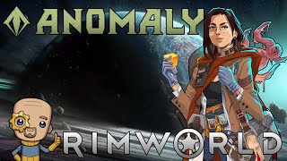 An Unlikely group of researchers : Rimworld Anomaly Ep1