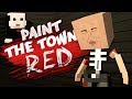 LET'S PLAY A GAME - Best User Made Levels - Paint the Town Red