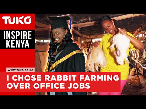 The graduate who chose rabbit farming over office job - Maureen Wanyaga | Tuko TV | Inspire Kenya