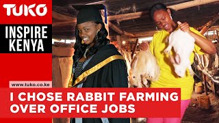 The graduate who chose rabbit farming over office job - Maureen Wanyaga | Tuko TV | Inspire Kenya
