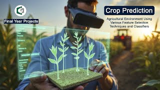 Crop Prediction Based on Characteristic of the Agricultural Environment Using Various Feature Select Net Worth