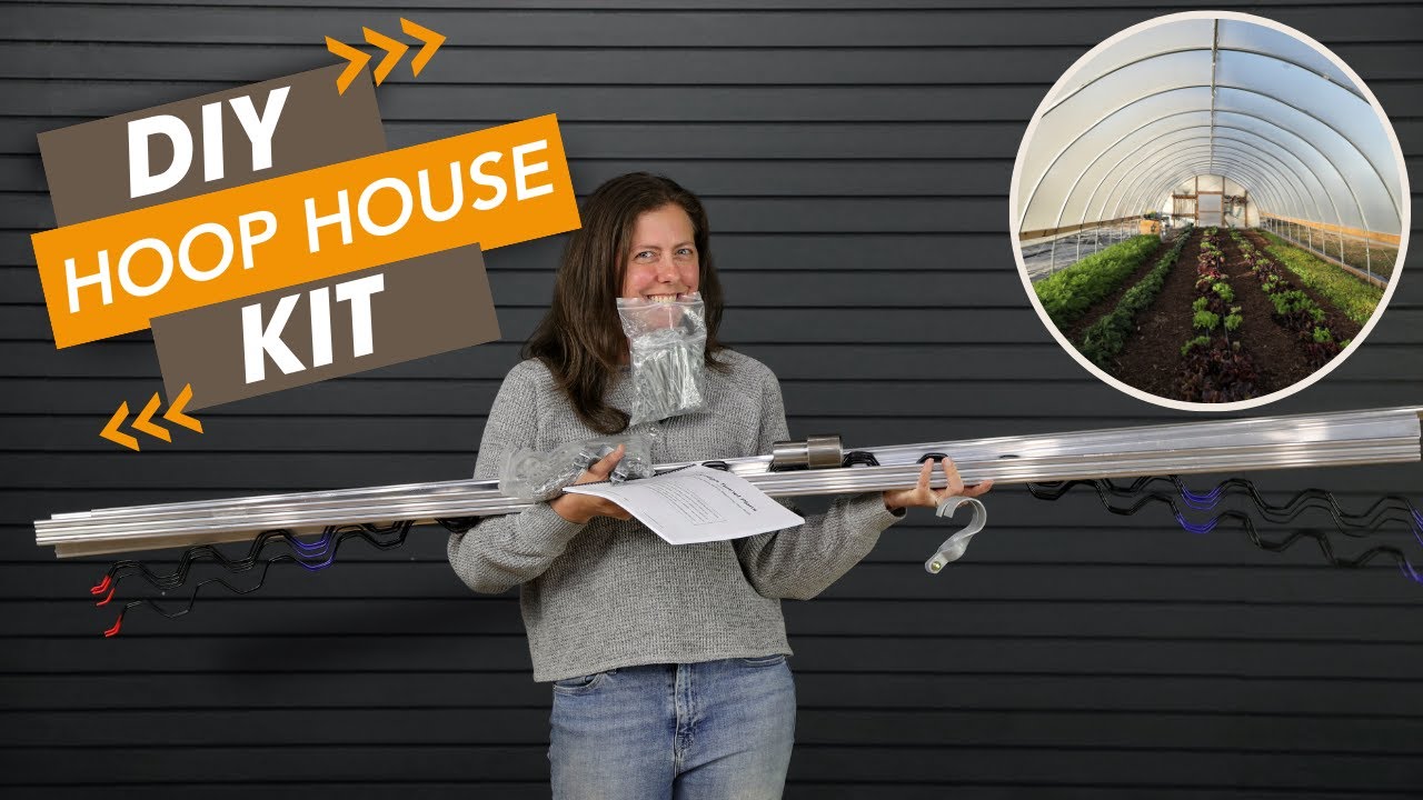 What You Need to Build a DIY Hoop House Bootstrap Farmer DIY High