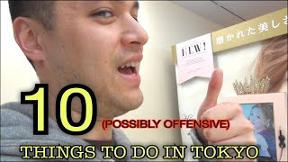 10 Things to do in Tokyo (WTF bucket list)
