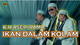 Download Lagu ASEP IRAMA - IKAN DALAM KOLAM MP3 Download Lagu ASEP IRAMA - IKAN DALAM KOLAM MP3