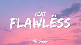 Yeat - Flawlëss (Lyrics) ft. Lil Uzi Vert Resimi