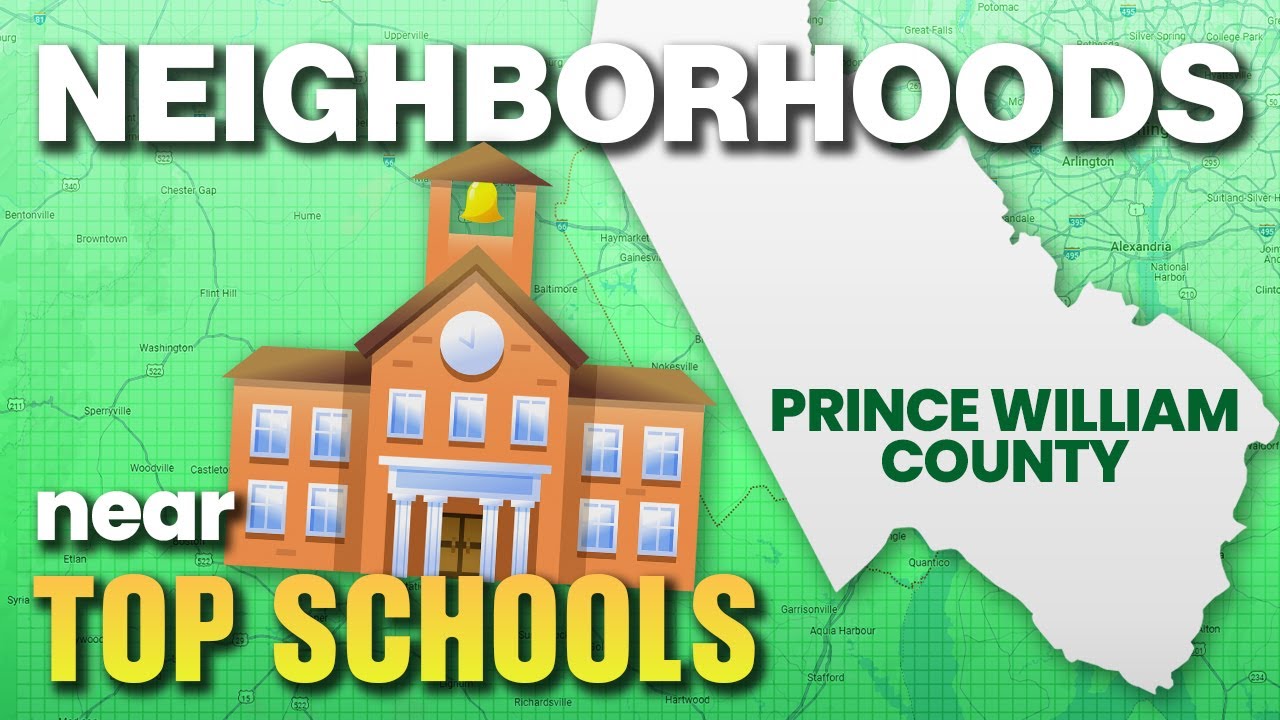 Three Prince William County Neighborhoods with GREAT PUBLIC Schools? 😮