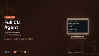 Build AI Apps with Python: Full-Featured CLI Agent — Tools Guardrails History | Episode 23