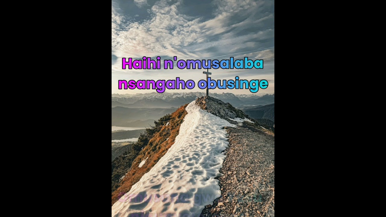 Runyoro hymn number 183 , Haihi nomusalaba 