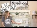 HOME TOUR 2018 | FARMHOUSE DECOR | HOME DECOR INSPIRATION
