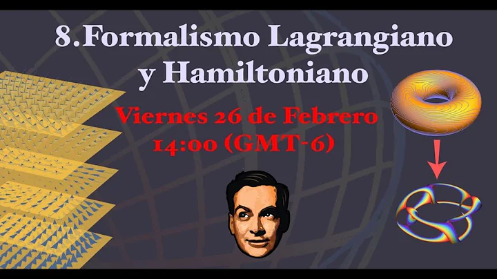 8. Formalismo Lagrangiano y Hamiltoniano (Oscar Br...