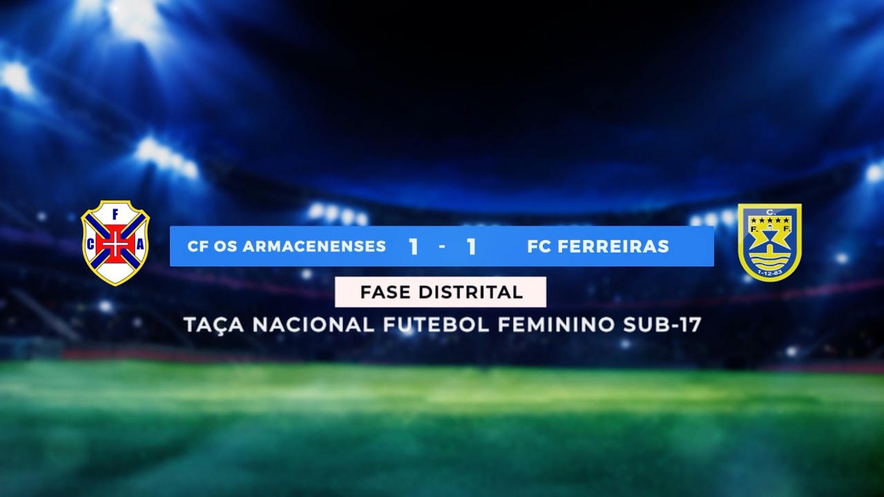 GD OS ARMACENENSES - FC FERREIRAS 1MAR26