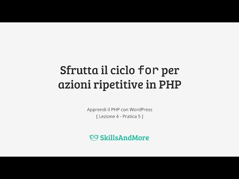 Sfrutta il ciclo for per azioni ripetitive in PHP