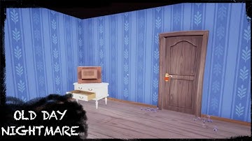 HELLO NEIGHBOR MOD KIT - OLD DAY NIGHTMARE
