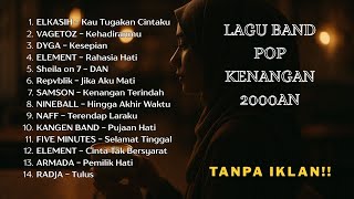 Download lagu LAGU NOSTALGIA BAND POP INDONESIA HITS 2000AN  | Playlist Full Album KENANGAN Band Pop Indo Populer