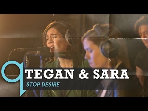 Tegan and Sara - Stop Desire (LIVE)