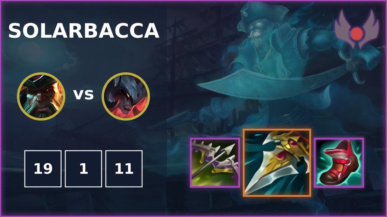 [ solarbacca ] Gangplank TOP vs Aatrox | NA GRANDMASTER | LOL Season ...