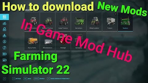HOW TO DOWNLOAD NEW MODS on IN GAME MOD HUB FARMING SIMULATOR 22 HOW to Download FS22 #NDGFS22 #FS22