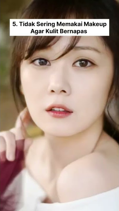 Awet Muda ala Jang Nara #jangnara #awetmuda