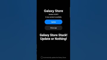 Samsung Galaxy Store Update Problem! | Why You Can’t Skip It!