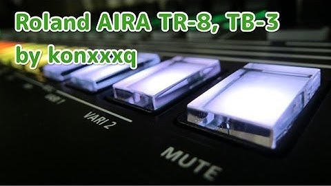 "practice" Roland AIRA TR-8,TB-3 by konxxxq