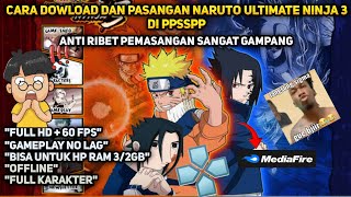 HOW TO DOWNLOAD & INSTALL NARUTO SHIPPUDEN ULTIMATE 3 PPSSPP GAME on Android offline full save da... screenshot 3
