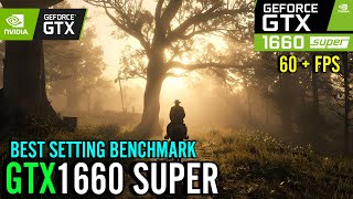 Red Dead Redemption 2 | GTX 1660 Super | Best Settings | Benchmark