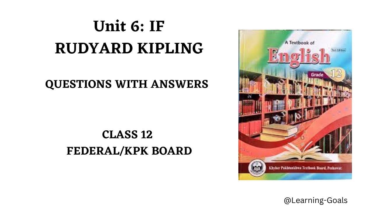 Unit 6: IF by Rudyard Kipling| Exercise Questions and MCQs - YouTube