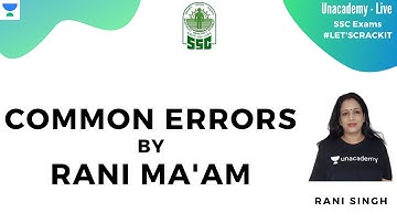 SSC CGL 2019 | Common Errors | English Grammar | Unacademy Live - SSC Exams | Rani Ma