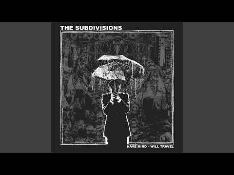 The Subdivisions — Never Call Again