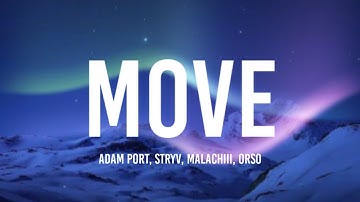 Thumbnail of Move (feat. Camila Cabello) - Adam Port, Stryv, Malachiii, Orso (Lyrics)