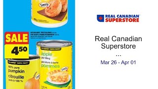 Real Canadian Superstore weekly flyer - ON Mar 26 - Apr 01