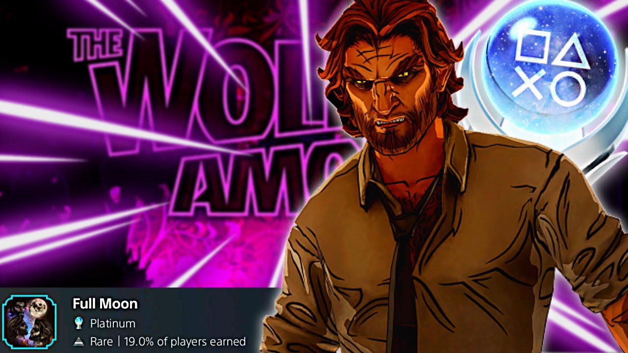 The Wolf Among Us PLATINUM was PERFECT