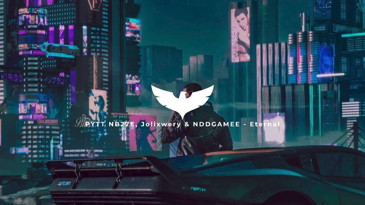 Watch PYTT NB27E, Jolixwery & NDDGAMEE - Eternal on YouTube Watch PYTT NB27E, Jolixwery & NDDGAMEE - Eternal on YouTube