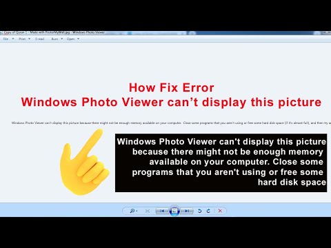 How Fix Error Windows Photo Viewer can’t display this picture