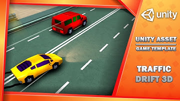 Unity Game Template: Traffic Drift 3D – Car Physics & Traffic AI Gameplay
