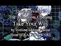 Devil Survivor 2 The Animation. Opening FULL "Take Your Way" by livetune adding Fukase (Lyrics Kara)