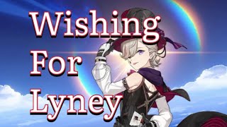 Wishing for Lyney - Genshin Impact 4.6