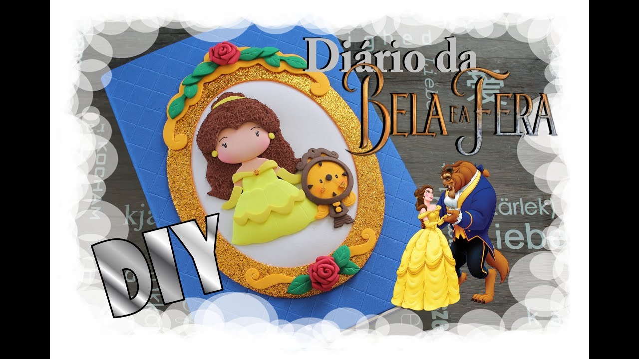 DIY - Diário Decorado da Bela e a Fera / Decorated Diary of Beauty and the Beast
